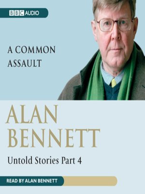 Alan Bennett Untold Stories - Audiobook